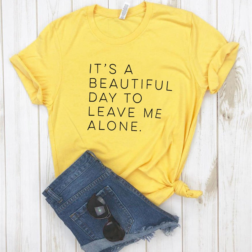 Let Me Be Alone Ladies T-Shirt