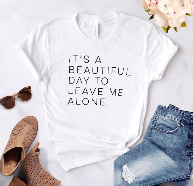 Let Me Be Alone Ladies T-Shirt