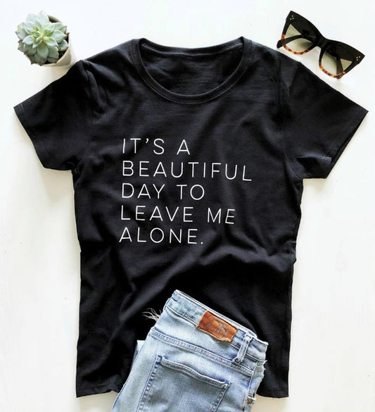 Let Me Be Alone Ladies T-Shirt